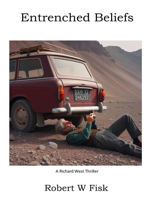 Title details for Entrenched Beliefs by Robert W Fisk - Available